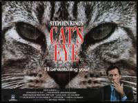 5h0297 CAT'S EYE British quad 1985 Stephen King, James Woods, super close up feline!