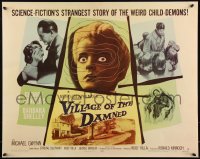 5h0017 VILLAGE OF THE DAMNED style A 1/2sh 1960 George Sanders. the story of the weird child-demons!
