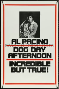 5k0373 DOG DAY AFTERNOON teaser 1sh 1975 Al Pacino, Sidney Lumet bank robbery crime classic!