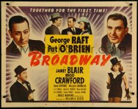 5k0669 BROADWAY 1/2sh 1942 George Raft & Pat O'Brien together for the 1st time, Blair, ultra rare!