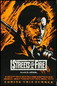 5k0530 STREETS OF FIRE advance 1sh 1984 Walter Hill, Riehm orange dayglo art, a rock & roll fable!