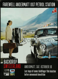 5k0223 BACKDROP SWITZERLAND 39x54 Swiss travel poster 2021 goodbye 007 gas station, Connery As Bond!