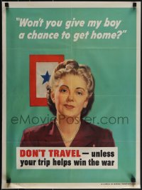5k0634 DON'T TRAVEL - UNLESS YOUR TRIP HELPS WIN THE WAR 20x27 WWII war poster 1944 Jerome Rozen!