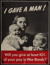 5k0641 I GAVE A MAN 17x22 WWII war poster 1942 give 10% of your pay to help this soldier's family!