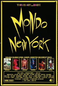 5m0945 LOT OF 5 UNFOLDED SINGLE-SIDED MONDO NEW YORK ONE-SHEETS 1988 this is art, baby!