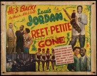 5p0319 REET PETITE & GONE 1/2sh 1947 maestro with a beat Louis Jordan, all-black cast, beyond rare!
