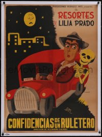 5p1165 CONFIDENCIAS DE UN RULETERO linen Mexican poster 1949 art of Resortes & skeleton in car, rare!