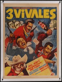 5p1214 LOS TRES VIVALES linen Mexican poster 1958 great gambling & guns art by Ernesto Garcia Cabral!