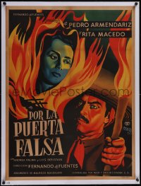 5p1231 POR LA PUERTA FALSA linen Mexican poster 1950 Renau art of Armendariz & Macedo, ultra rare!
