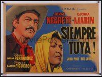 5p1241 SIEMPRE TUYA linen Mexican poster 1961 Vidal art of Jorge Negrete & Gloria Martin, ultra rare!