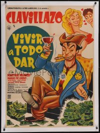 5p1253 VIVIR A TODO DAR linen Mexican poster 1956 wacky art of rich Clavillazo & sexy Martha Mijares!