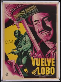 5p1254 VUELVE EL LOBO linen Mexican poster 1952 art of Dagberto Rodriguez & masked gunman, very rare!