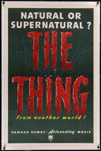 5p0643 THING linen 1sh 1951 Howard Hawks, natural or supernatural, most unusual blood & guts image!