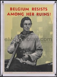 5p0987 BELGIUM RESISTS AMONG HER RUINS linen 21x29 WWII war poster 1940s photo by Andre Cauvin, rare!