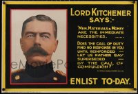 5p1017 LORD KITCHENER SAYS linen 20x29 English WWI war poster 1915 men, materials & money, rare!
