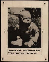 5p1054 WHEN ARE YOU GONNA BUY YOUR VICTORY BONDS linen 12x17 WWII war poster 1945 angry baby, rare!