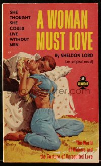 5r1729 WOMAN MUST LOVE paperback book 1960 the world of widows and the torture of unrequited love!