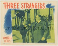 5r1476 THREE STRANGERS LC 1946 Peter Lorre tries to stop big Sydney Greenstreet on his own!