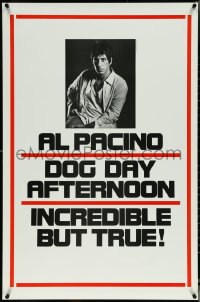 5s0862 DOG DAY AFTERNOON teaser 1sh 1975 Al Pacino, Sidney Lumet bank robbery crime classic!