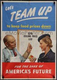 5s0263 LET'S TEAM UP TO KEEP FOOD PRICES DOWN 20x28 WWII war poster 1944 for the sake of our future!