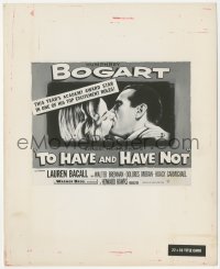 5t1366 TO HAVE & HAVE NOT 8x10 still R1952 Humphrey Bogart & Lauren Bacall kissing on the half-sheet!
