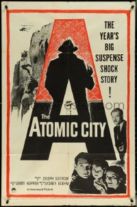 5t0819 ATOMIC CITY 1sh 1952 Cold War nuclear scientist Gene Barry in the big suspense shock story!