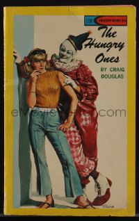 5t1290 HUNGRY ONES paperback book 1966 great Elaine art of sexy girl seducing creepy clown!