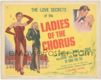 5t0595 LADIES OF THE CHORUS TC 1948 the love secrets of Marilyn Monroe at the start of her career!