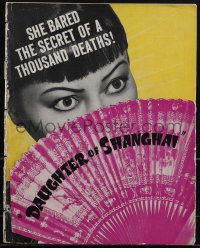 5t0554 DAUGHTER OF SHANGHAI pressbook 1937 Anna May Wong bared the secret of 1,000 deaths, rare!