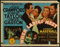 5w0552 WHEN LADIES MEET 1/2sh 1941 Joan Crawford, Robert Taylor, Garson & Marshall, ultra rare!