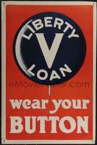 5w0239 LIBERTY LOAN V 20x30 WWI war poster 1919 the fifth loan, remember to wear your button!