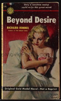 5y1528 BEYOND DESIRE paperback book 1952 Baumhofer art, only a sensitive realist could write this!