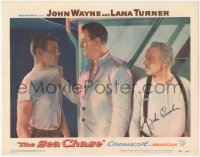 5y0016 SEA CHASE signed LC #4 1955 by John Qualen, who's watching John Wayne threaten Tab Hunter!