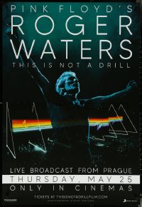 5z0568 ROGER WATERS: THIS IS NOT A DRILL advance DS 1sh 2023 Pink Floyd, Live from Prague!