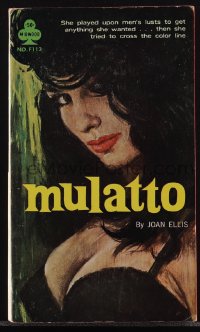 6b1111 MULATTO paperback book 1961 she played upon men's lusts to get anything she wanted, sexy art!
