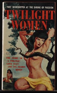 6b1122 TWILIGHT WOMEN paperback book 1952 the story of a strange love cult and its secret rites!