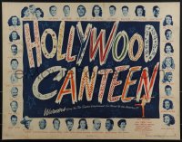 6b0017 HOLLYWOOD CANTEEN style B 1/2sh 1944 Warner Bros. all-star musical comedy, Daves, ultra rare!