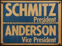 6b0056 SCHMITZ PRESIDENT ANDERSON VICE PRESIDENT 18x24 political campaign 1972 ultra rare!