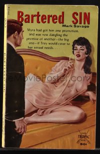 6f1381 BARTERED SIN paperback book 1962 she'd promote him if he could cater to her sexual needs!