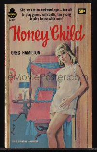 6f1390 HONEY CHILD paperback book 1965 Rader art, too old for dolls, too young to play house w/men!