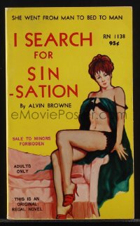 6f1391 I SEARCH FOR SIN-SATION paperback book 1967 she went from man to bed to man, sexy cover art!
