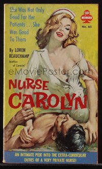 6f1397 NURSE CAROLYN paperback book 1960 intimate peek into the duties of a very private nurse!