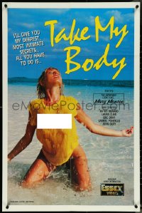 6g0967 TAKE MY BODY video/theatrical 25x38 1sh 1984 she'll give you her deepest most intimate secrets!