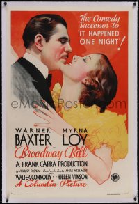 6h0772 BROADWAY BILL linen A 1sh 1934 Frank Capra, wonderful art of Warner Baxter & Myrna Loy, rare!
