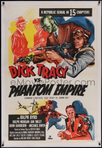 6h0806 DICK TRACY VS. CRIME INC. linen 1sh R1952 Ralph Byrd detective serial, The Phantom Empire!