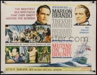 6h0491 MUTINY ON THE BOUNTY linen 1/2sh 1962 montage of Marlon Brando, Trevor Howard, Tarita & more!