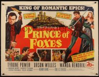 6h0270 PRINCE OF FOXES 1/2sh 1949 Orson Welles, Tyrone Power w/sword protects pretty Wanda Hendrix!