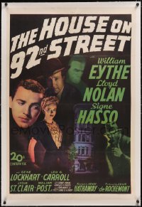 6h0855 HOUSE ON 92nd STREET linen 1sh 1945 William Eythe, Lloyd Nolan, Signe Hasso, WWII film noir!