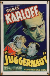 6h0114 JUGGERNAUT 1sh 1937 cool art of Boris Karloff, horror man of the screen without makeup!