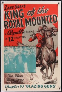 6h0877 KING OF THE ROYAL MOUNTED linen chap 10 1sh 1940 Canadian Mountie serial, ultra rare!